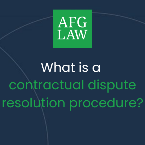 What is a contractual dispute resolution procedure? AFG law