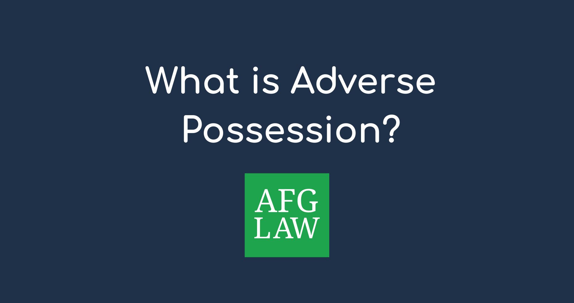 what is adverse possession
