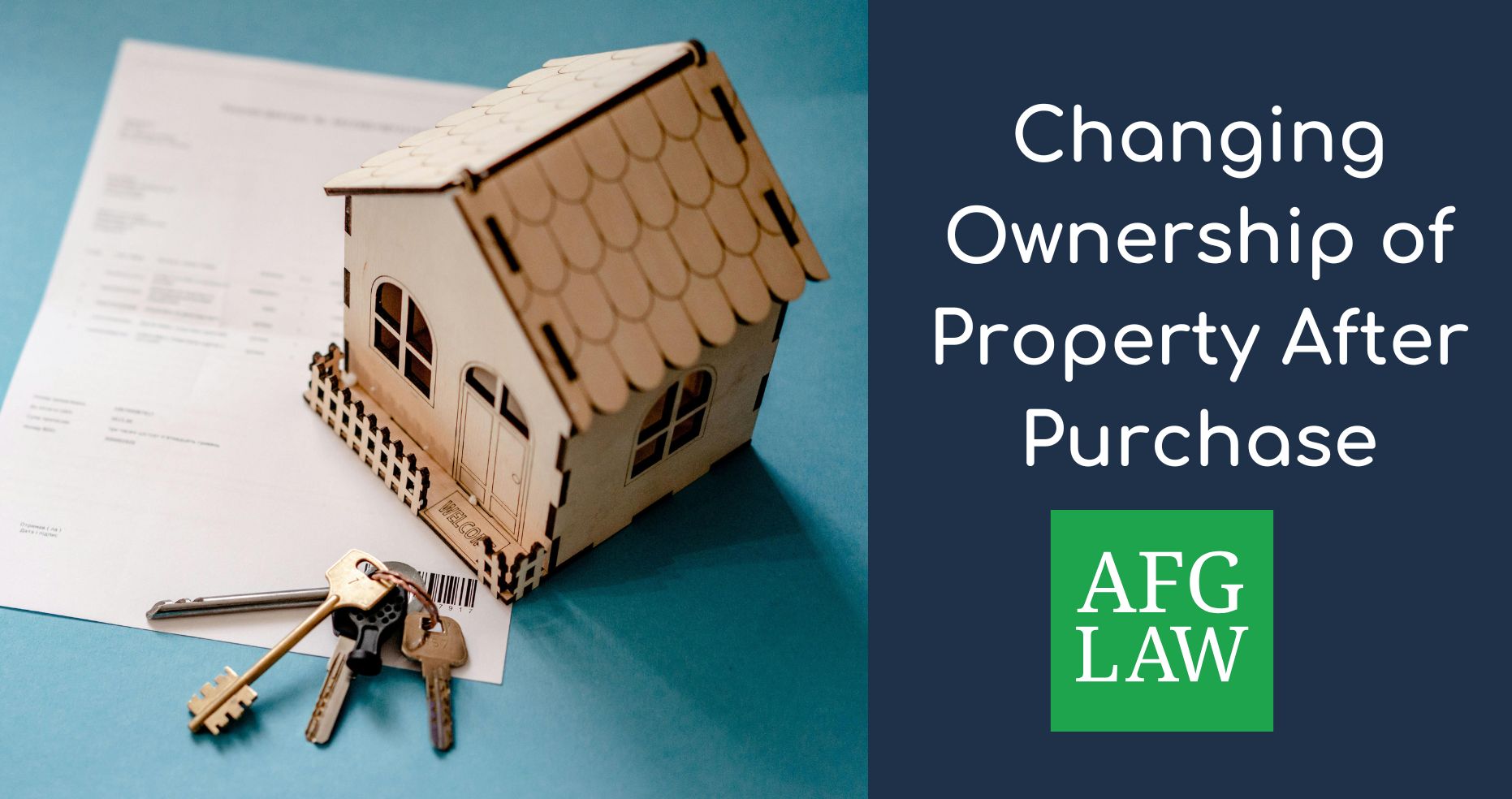 Changing Ownership of Property After Purchase