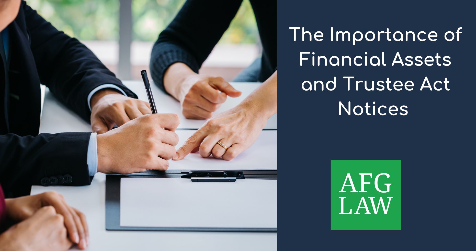 The Importance of Financial Assets and Trustee Act Notices