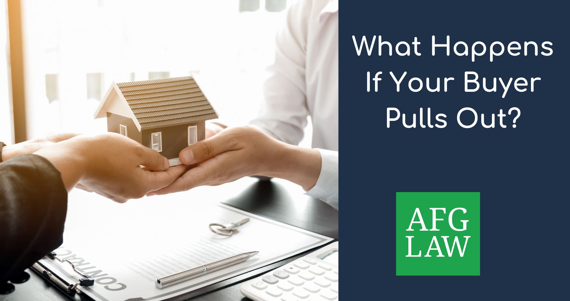 what happens if your buyer pulls out