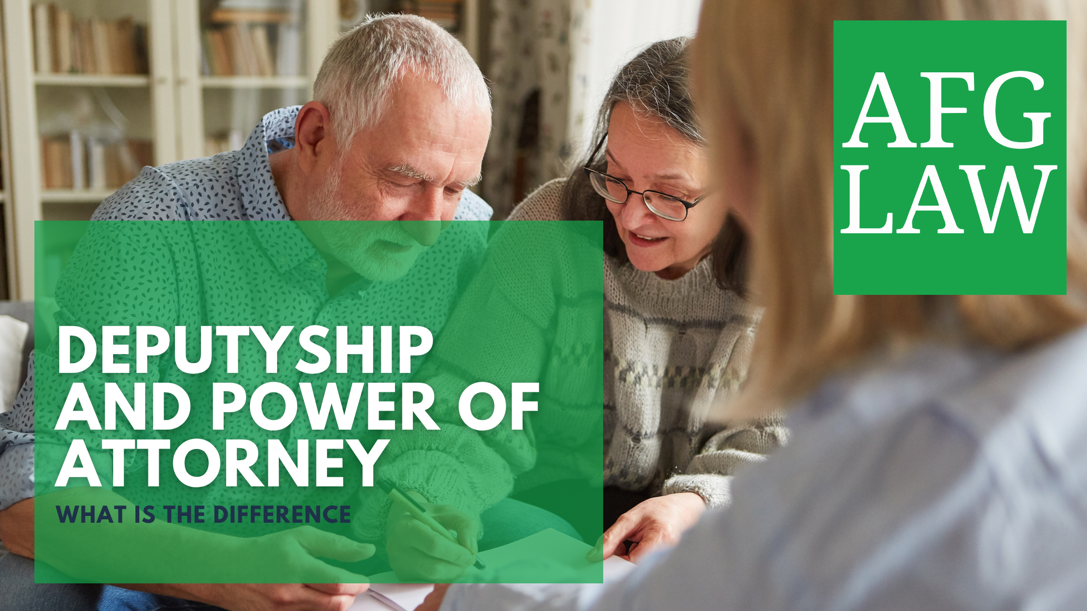 What is the Difference Between Deputyship and Power of Attorney?